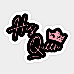 His Queen Pink Crown Sticker